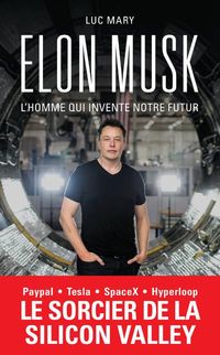 Produktbild: Elon Musk, l'homme qui invente notre futur