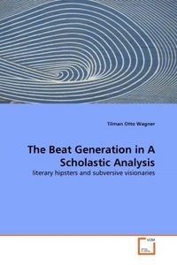 Produktbild: Wagner, T: Beat Generation in A Scholastic Analysis