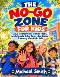 Produktbild: THE NO-GO ZONE FOR KIDS