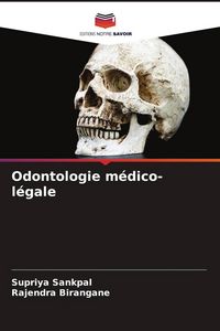 Produktbild: Odontologie m&eacute;dico-l&eacute;gale