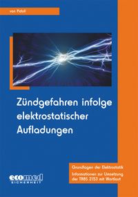 Produktbild: Pidoll, U: Z&uuml;ndgefahren infolge elektrostat. Aufladungen