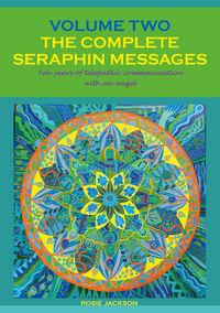 Produktbild: The Complete Seraphin Messages, Volume 2