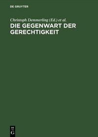Produktbild: Die Gegenwart der Gerechtigkeit