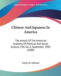 Produktbild: Chinese And Japanese In America
