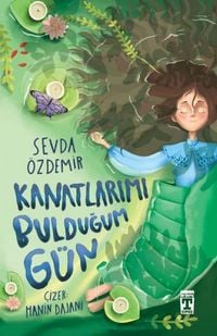 Produktbild: Kanatlarimi Buldugum G&uuml;n