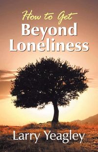 Produktbild: How to Get Beyond Loneliness