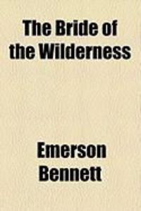 Produktbild: The Bride of the Wilderness