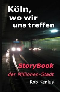 Produktbild: K&ouml;ln, wo wir uns treffen