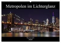 Produktbild: Big City Lights - Metropolen im Lichterglanz (Wandkalender 2026 DIN A2 quer), CALVENDO Monatskalender