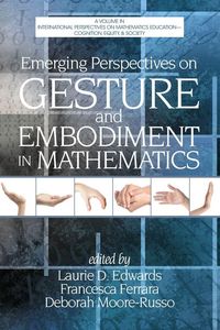 Produktbild: Emerging Perspectives on Gesture and Embodiment in Mathematics
