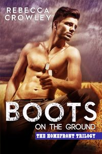 Produktbild: Boots on the Ground (The Homefront Trilogy, #1)