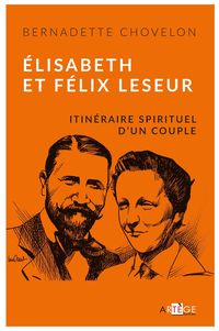 Produktbild: &Eacute;lisabeth et F&eacute;lix Leseur