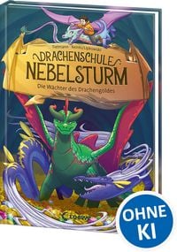 Produktbild: Drachenschule Nebelsturm (Band 4) - Die W&auml;chter des Drachengoldes