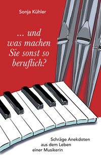 Produktbild: ... und was machen Sie sonst so beruflich?