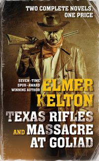 Produktbild: Texas Rifles & Massacre At Gol