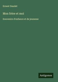 Produktbild: Mon fr&egrave;re et moi