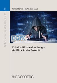Produktbild: Kriminalitätsbekämpfung - ein Blick in die Zukunft
