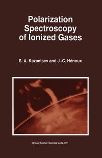 Produktbild: Polarization Spectroscopy of Ionized Gases