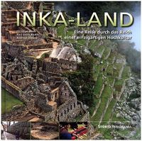 Bild vom Artikel Inka-Land - Eine Reise durch das Reich einer einzigartigen Hochkultur vom Autor Andreas Drouve