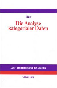 Produktbild: Die Analyse kategorialer Daten