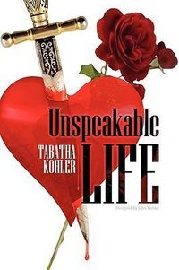 Produktbild: Kohler, T: Unspeakable Life