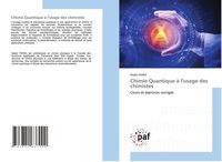 Produktbild: Chimie Quantique &agrave; l'usage des chimistes