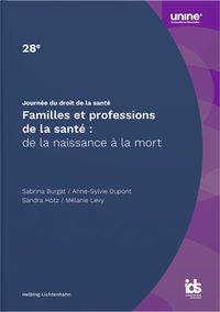 Produktbild: Familles et professions de la santé : de la naissance à la mort