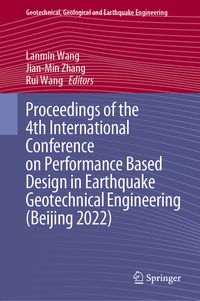 Produktbild: Proceedings of the 4th International Conference on Performance Based Design in Earthquake Geotechnical Engineering (Beijing 2022)