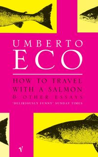 Produktbild: How To Travel With A Salmon