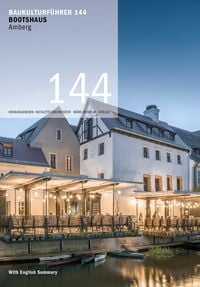 Produktbild: Baukulturf&uuml;hrer 144 Bootshaus Amberg