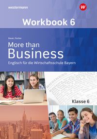 Bild vom Artikel More than Business - Englisch an der Wirtschaftsschule 8. Workbook. Bayern vom Autor Thomas Bauer