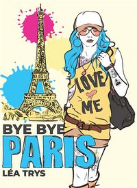 Produktbild: Bye bye paris