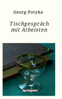 Produktbild: Tischgespr&auml;ch mit Atheisten