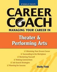 Produktbild: Ferguson Career Coach: Managing Your Career In Theater And