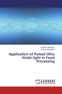 Produktbild: Application of Pulsed Ultra Violet light in Food Processing
