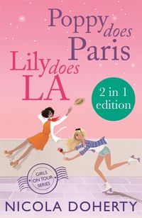Produktbild: Poppy Does Paris & Lily Does LA (Girls On Tour BOOKS 1 & 2)