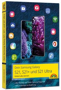 Bild vom Artikel Dein Samsung Galaxy S21, S21+ und S21 Ultra vom Autor Christian Immler