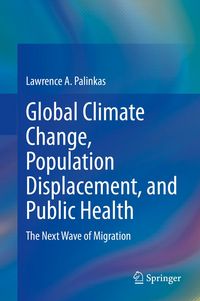 Produktbild: Global Climate Change, Population Displacement, and Public Health