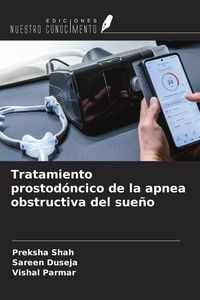 Produktbild: Tratamiento prostod&oacute;ncico de la apnea obstructiva del sue&ntilde;o