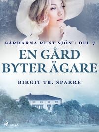 Produktbild: En g&aring;rd byter &auml;gare