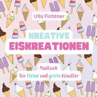 Produktbild: Kreative Eiskreationen