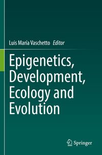 Produktbild: Epigenetics, Development, Ecology and Evolution