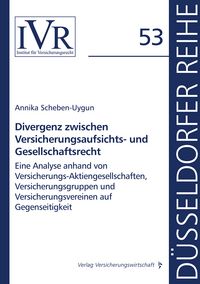 Produktbild: Divergenz zwischen Versicherungsaufsichts- und Gesellschaftsrecht