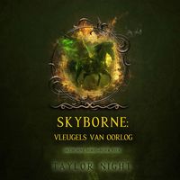 Produktbild: Skyborne: Vleugels van Oorlog (Skyborne Serie&mdash;Boek Vier)