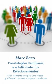 Produktbild: Constelacoes Familiares e a Felicidade nos Relacionamentos