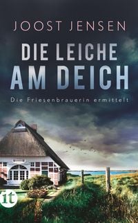 Produktbild: Die Leiche am Deich - Ein Nordsee-Krimi (Die Friesenbrauerin ermittelt 1)