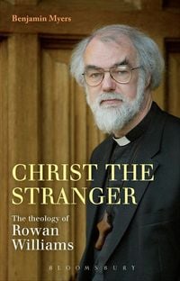 Produktbild: Christ the Stranger: The Theology of Rowan Williams