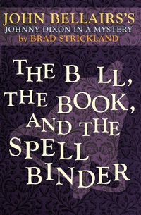 Produktbild: The Bell, the Book, and the Spellbinder