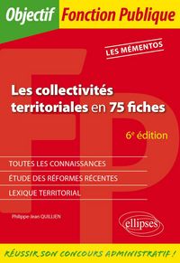 Produktbild: Les collectivit&eacute;s territoriales en 75 fiches - 6e &eacute;dition