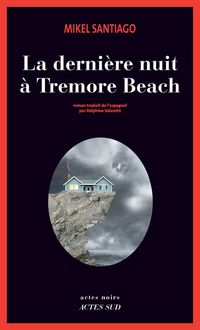 Produktbild: La derni&egrave;re nuit &agrave; Tremore Beach
